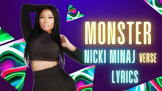 Nicki Minaj  MONSTER Verse Lyrics [upl. by Amalberga]