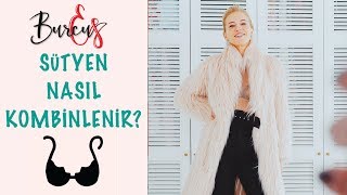 BurcuEs  Sutyen Nasıl Kombinlenir  Favori Büstiyerlerim [upl. by Yoo751]