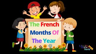 French Months Of The Year  French Months Vocabulary  Months in French [upl. by Fablan]