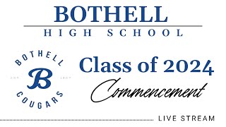 Bothell High School Class of 2024 Graduation Ceremony [upl. by Anomas]