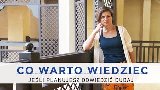 Co Warto wiedziec o Dubaju  Dubaj co warto wiedzieć [upl. by Isolda]