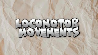 LOCOMOTOR MOVEMENTS BSBA FINANCIAL MANAGEMENT [upl. by Ricketts]