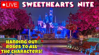 🔴 LIVE OPENING NIGHT of ❤️ Sweethearts Nite ❤️ Handing out roses to characters [upl. by Adlog972]