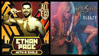 WWE Mashup Sleazy Smile Ethan Page amp Kesha Mashup x Remix [upl. by Eleon470]