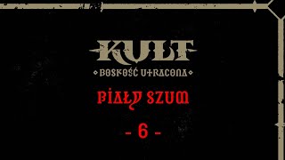 Sesja RPG  Kult Boskość utracona  Biały szum odc 6 [upl. by Sumahs]