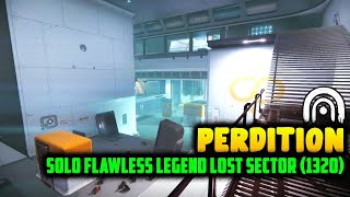 Destiny 2  Easy Solo quotPerditionquot Legend Lost Sector Guide 1320 S15 Warlock [upl. by Whitby138]