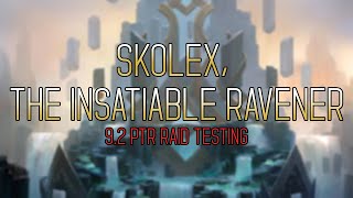 Skolex The Insatiable Ravener  Tank POV  92 PTR RAID TESTING [upl. by Notterb133]