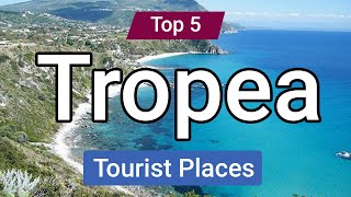 Top 5 Places to Visit in Tropea  Italy  English [upl. by Godden]