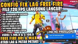 SUPER GACOR‼️FIX LAG FF VERSI X1069  FIX LAG FF ORI amp FF MAX  ATASI LAG PATAH PATAH TERBARU🔥 [upl. by Artema]