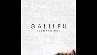 DVD Galileu  Fernandinho  Galileu  Playback [upl. by Ujawernalo]