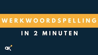 Werkwoordspelling in twee minuten [upl. by Nedry]