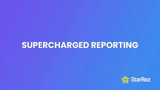 Supercharged Reporting with StarRez [upl. by Acnairb]