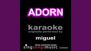 Adorn Originally Performed By Miguel Karaoke Audio Version [upl. by Aikimat81]