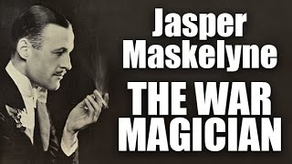 The War Magician  Jasper Maskelyne  DOCUMENTARY [upl. by Beker]