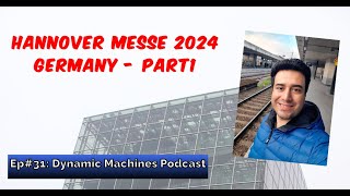 EP31 Hannover Messe 2024Part1  One day trip to the Hannover Fair 2024 in Germany [upl. by Noffets]