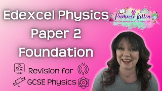 Foundation  Edexcel  Physics Paper 2  Whole topic video [upl. by Ahsat]