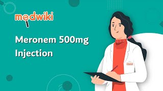 Meronem 500mg Injection [upl. by Hanyaz526]