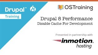 Drupal 8 Performance Lesson 5 Disable Cache for Development [upl. by Chaim]