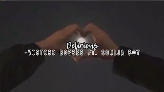 deliriousvistoso bosses ft soulja boy sped up  reverb [upl. by Brew615]