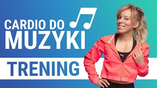 FITNESS DO MUZYKI  trening 40 min CARDIO amp wzmacnianie 🔥🔥  Codziennie Fit [upl. by Zinah]