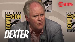 Dexter ComicCon 2009 Panel John Lithgow Has Secrets [upl. by Nassah]