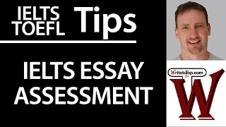 IELTS how to assess and score a task 2 essay [upl. by Lorna]