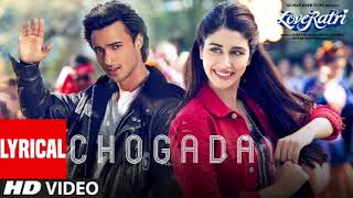 Chogada  Loveyatri  Aayush Sharma  Warina Hussain Darshan Raval LijoDJ Chetas [upl. by Arden9]