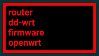 OpenWrt vs DDWrt [upl. by Darraj509]