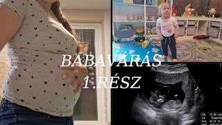 BABAVÁRÁS  1RÉSZ  ÉRKEZIK A 3BABA [upl. by Ylenats]