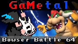 Bowser Battle Super Mario 64  GaMetal Remix [upl. by Asela]