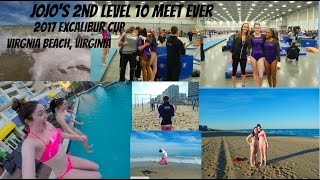 2017 Excalibur Cup Virginia Beach  JoJos 2nd Level 10 Meet  Vlog 20 [upl. by Sylvanus]