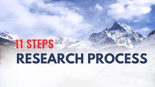 Research Process 11 Steps [upl. by Quinby]