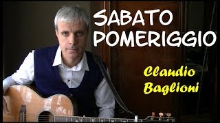 Sabato pomeriggio senza te morirei  Claudio Baglioni  Tutorial chitarra [upl. by Atinat908]