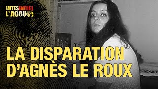 Faites entrer laccusé  La disparition dAgnès Le Roux  S4 [upl. by Nahshu]