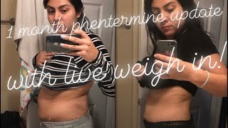 One Month Phentermine Update with Weigh In [upl. by Suoicerpal]