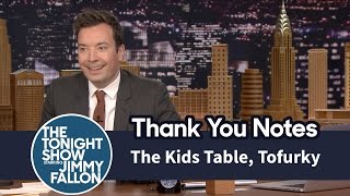 Thank You Notes The Kids Table Tofurky [upl. by Zipah339]