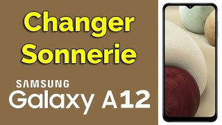 Comment changer de sonnerie Samsung A12 [upl. by Bury]