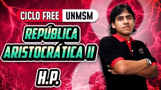 HP  República aristocrática PARTE 02 [upl. by Eannaj]