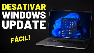 Como DESATIVAR o Windows Update no Windows 1011 ATUALIZADO [upl. by Venus]