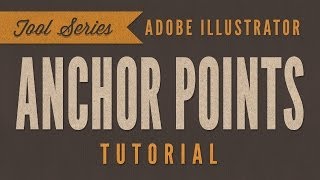 Adobe Illustrator CC Tutorial  The Basics Of Anchor Points [upl. by Laurita]