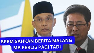 AZAM BAKI SAHKAN BERITA PALING MALANG UNTUK MB PERLIS [upl. by Aileahcim]