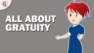 What is Gratuity How Gratuity works and taxation  Gratuity Calculation [upl. by Adile]