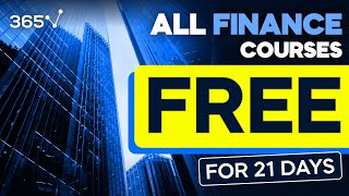 365 Financial Analyst All Finance Courses 100 FREE for 21 Days [upl. by Eisak]