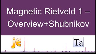 Magnetic Rietveld 1  overview and Shubnikov [upl. by Fayette]