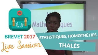 Brevet 2017  Révisions live de Maths  Statistiques Homothéties Thalès  digiSchool [upl. by Aphrodite]