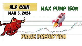 SLP coin price prediction and Analysis next pump Smooth Love Potion SLP news update Mar 5 2024 [upl. by Geordie]