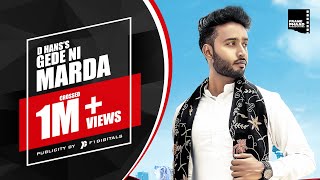 Punjabi Song 2020  Gede Ni Marde  D Hans  The Litt Boy  Punjabi Song 2020 [upl. by Jasmine292]