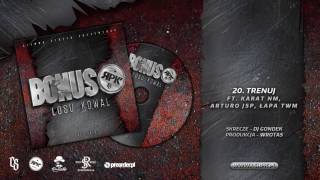 Bonus RPK  CS  TRENUJ ft Karat NM Arturo JSP Łapa TWM  Skrecze DJ Gondek  Prod Wrotas [upl. by Nuhsal]