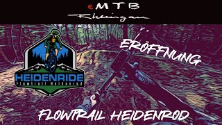 Eröffnung Flowtrail Heidenrod  Radon DEFT 10  eMTB Rheingau [upl. by Arriek]