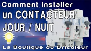 de A a Z  Comment installer brancher connecter un contacteur Journuit dans son tableau electrique [upl. by Aik]